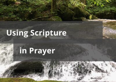 Using Scripture in Prayer